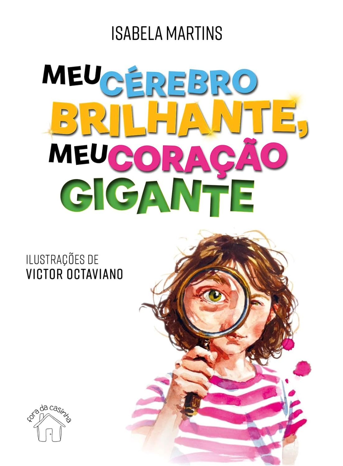 ler totalmente Meu cérebro brilhante, meu coração gigante