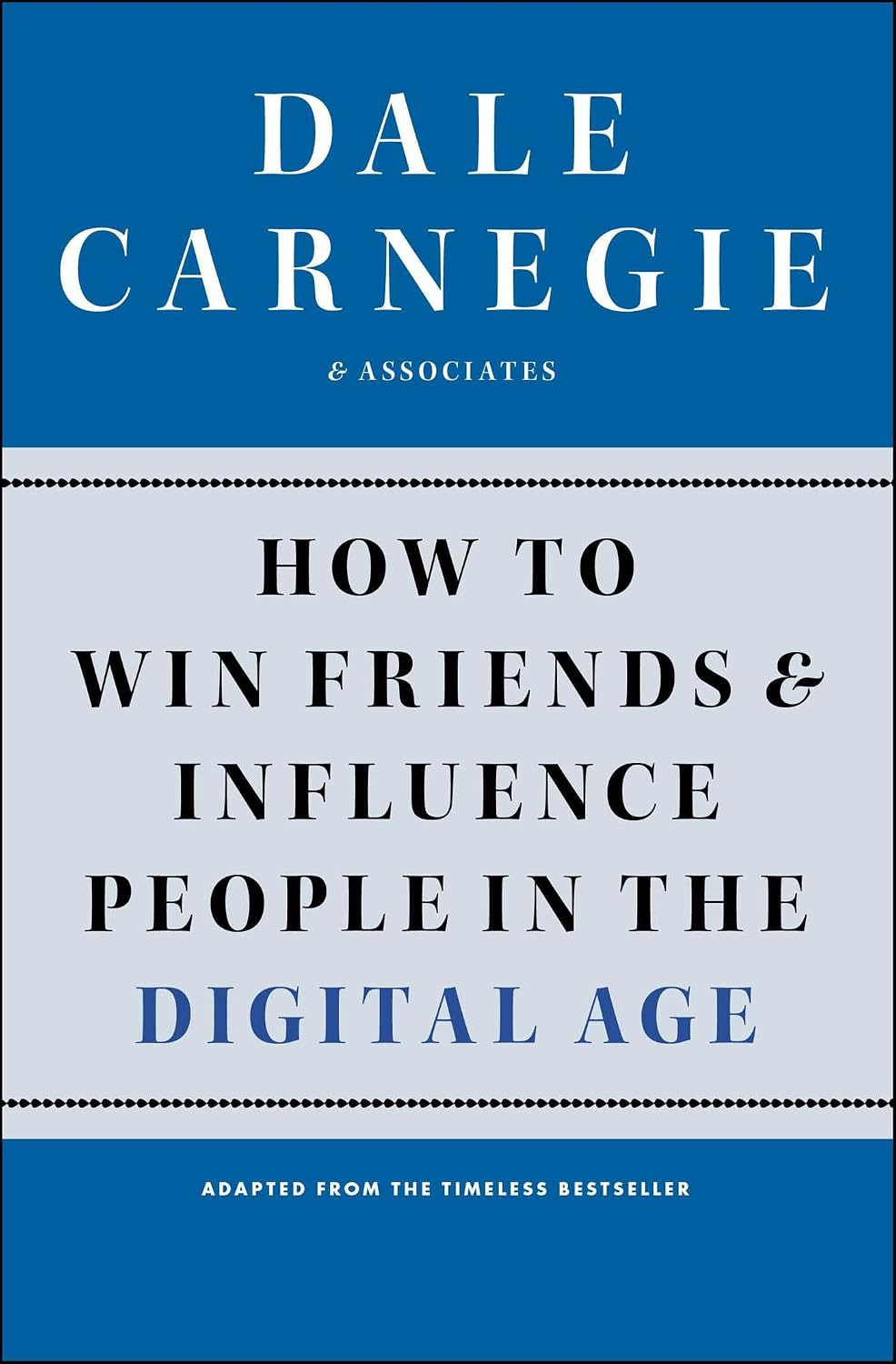 capítulo por capítulo baixar How to Win Friends and Influence People in the Digital Age (Dale Carnegie Books) (English Edition)