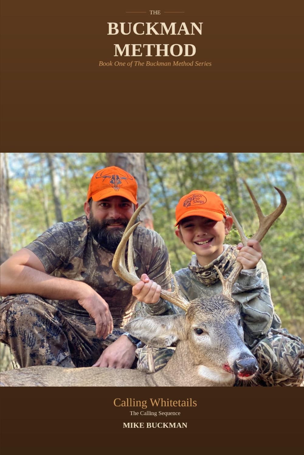 capítulo por capítulo baixar The Buckman Method: Calling Whitetails: Book One of The Buckman Method Series