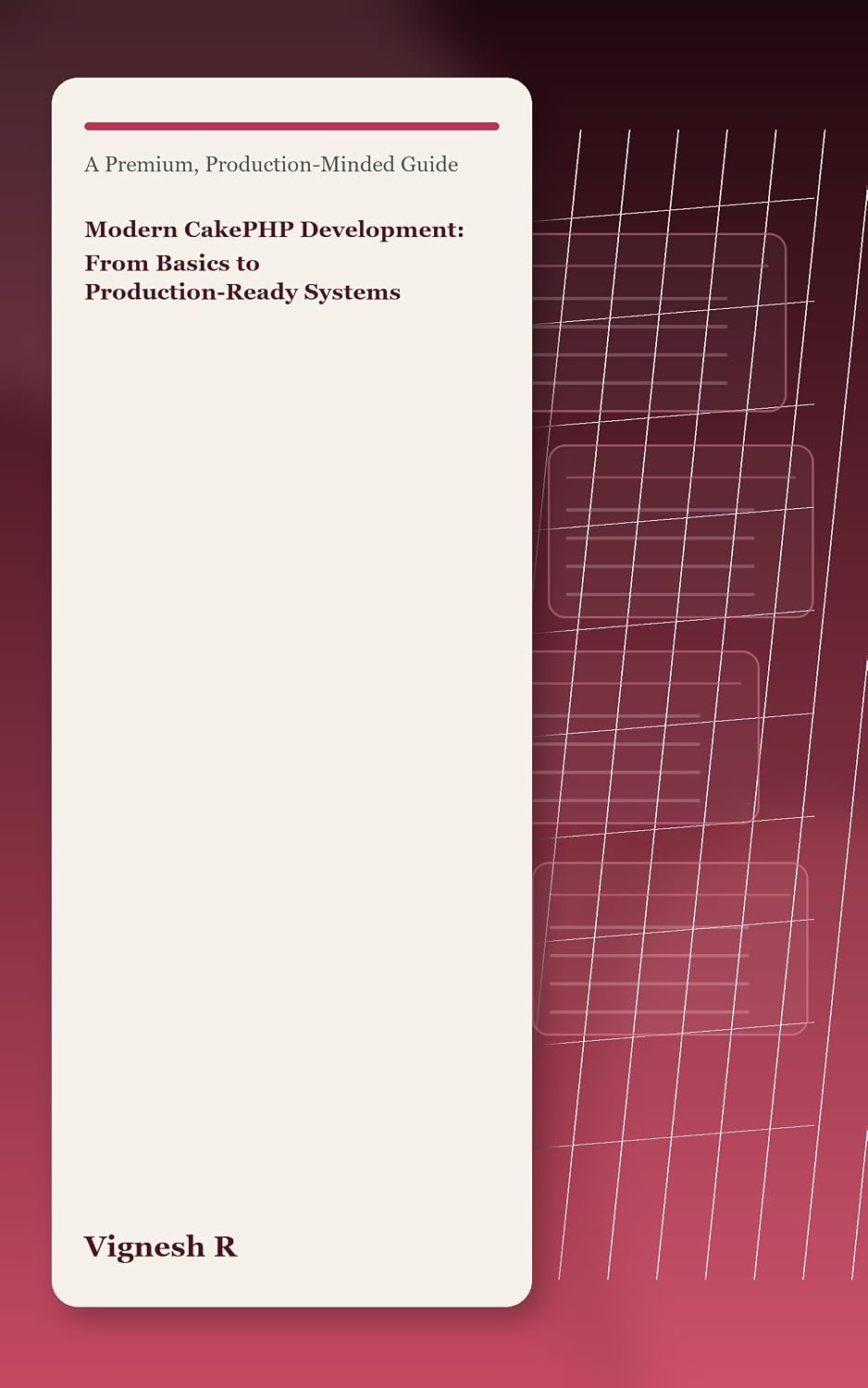 Modern CakePHP Development: From Basics to Production-Ready Systems (English Edition) baixar livro de graça