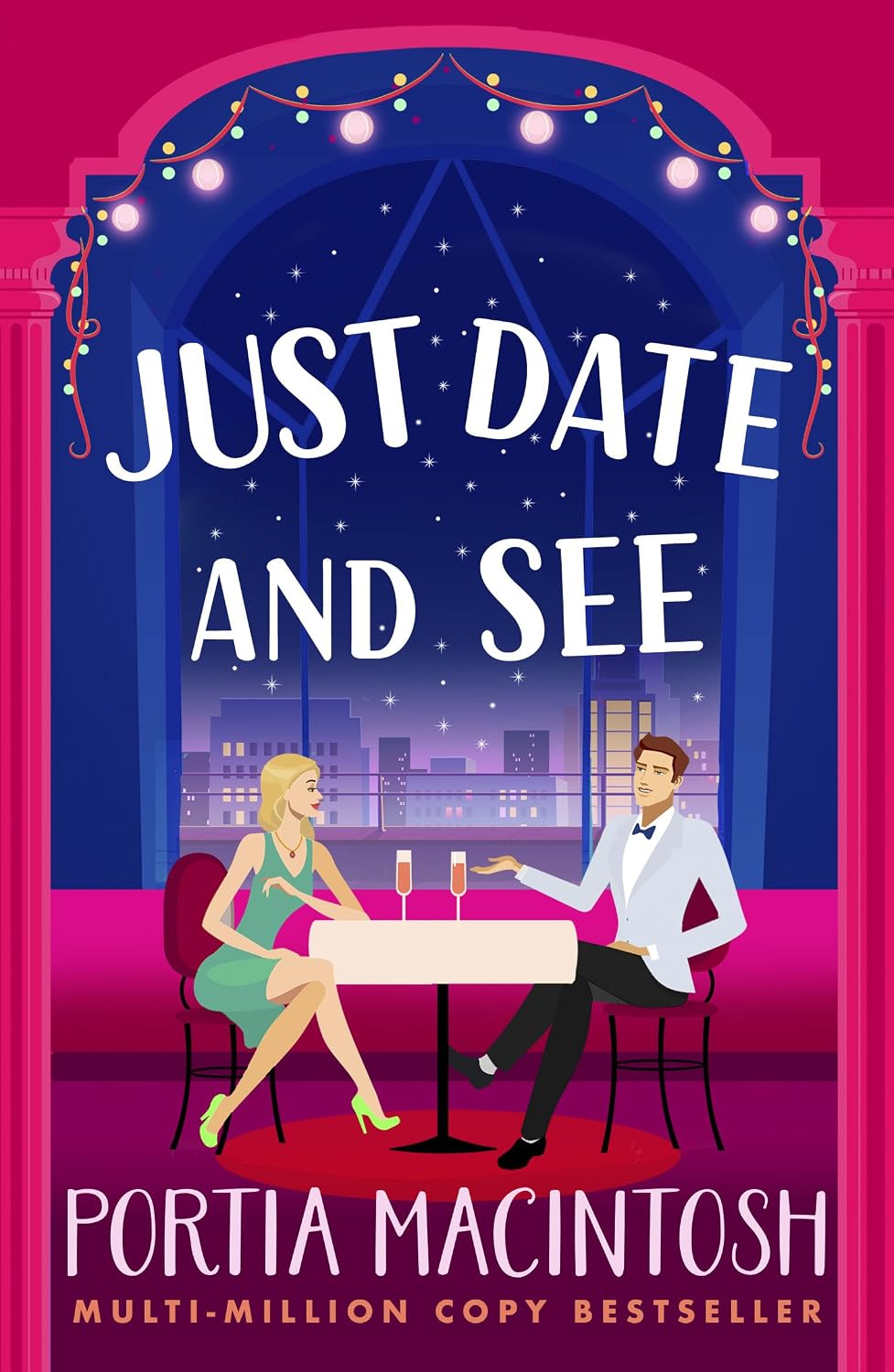 ler totalmente Just Date and See: A laugh-out-loud forced proximity, blind dating romantic comedy from MULTI-MILLION-COPY BESTSELLER Portia MacIntosh (English Edition)