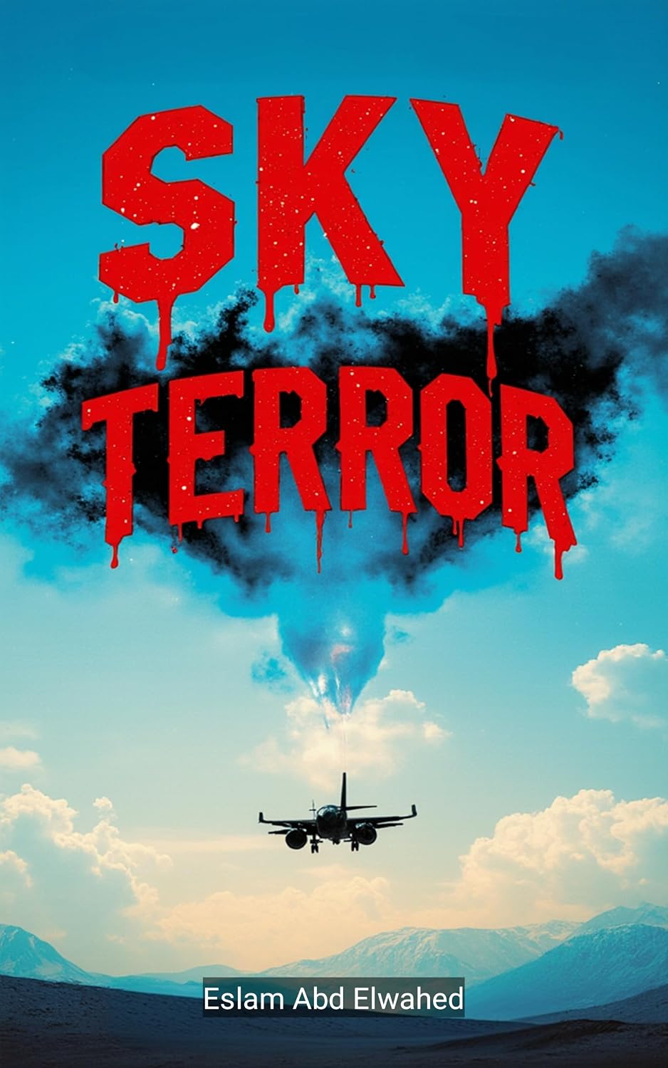 capítulo por capítulo baixar Sky Terror: 100 True Stories of Fear and Death in the Air (Aviation and Maritime Horror Book 27) (English Edition)