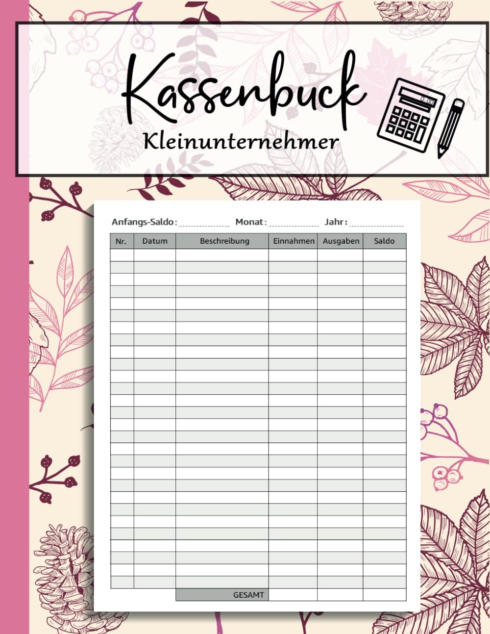 kassenbuch kleinunternehmer: Buchhaltungsbuch buch für Kleinunternehmer, Selbstständige, Vereine, und auch perfekt als Haushaltsbuch- 8,5 x 11 Zoll... cm ) und 110 Seiten-(10) (German Edition) baixar o livro de graça