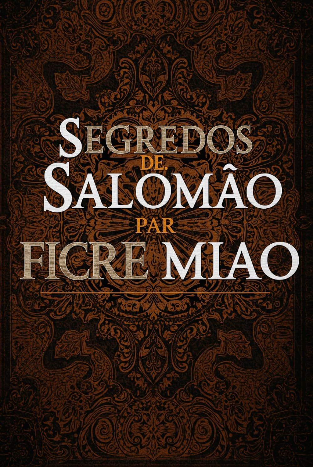 “Segredos de Salomão para Ficar Rico”,: Os Segredos de Salomão baixar o livro de graça