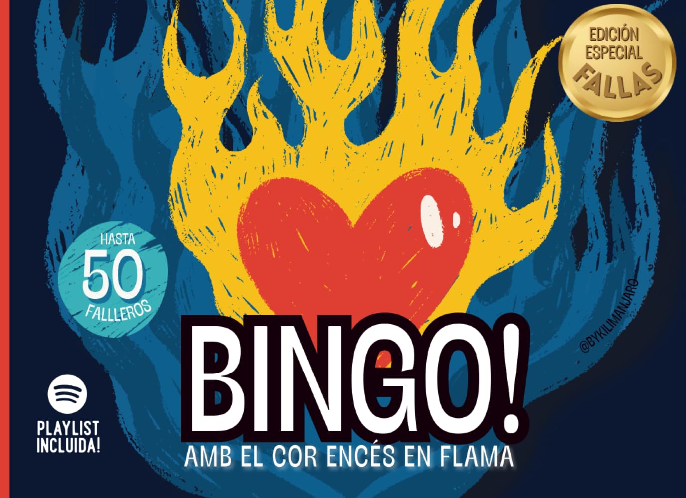 ler totalmente BINGO MUSICAL: EDICIÓN ESPECIAL FALLAS | Juego para Casal, Fiestas y Reuniones Familiares: Juego divertido para cenas de casal y pequeñas familias... en flama – Incluye playlist (Spanish Edition)