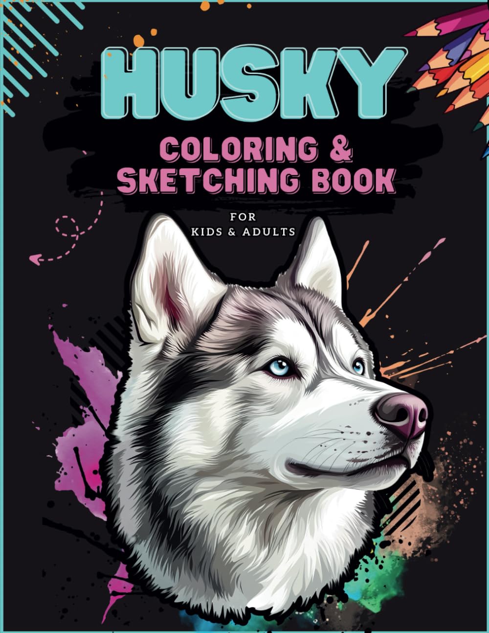 ler totalmente Husky Coloring & Sketching Book: Trace, Draw, and Color 48 Designs – Bold Outlines + Light Guides for Kids & Adults (Artistic Inspiration Series)