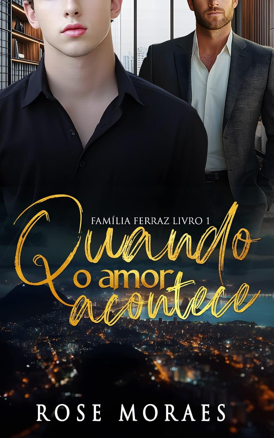 Quando o Amor Acontece (Família Ferraz Livro 1) baixar livro de graça