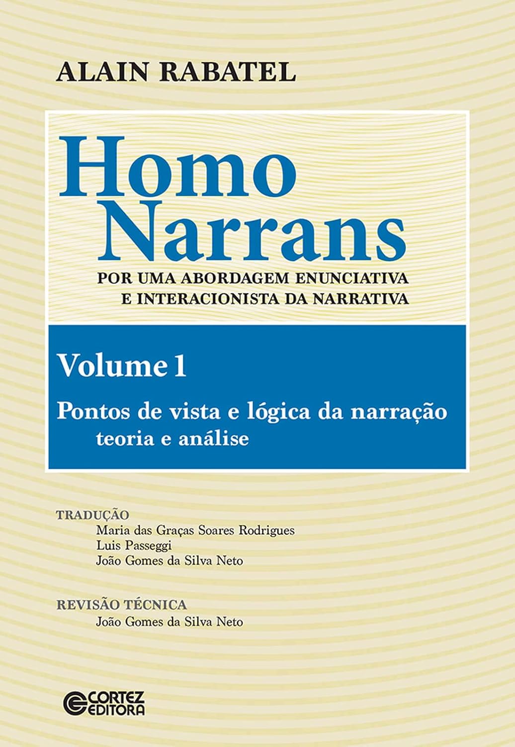 Homo Narrans - Volume 1: por uma abordagem enunciativa e interacionista da narrativa baixar o livro de graça