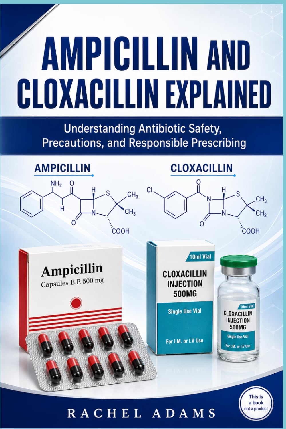 AMPICILLIN AND CLOXACILLIN EXPLAINED baixar o livro de graça