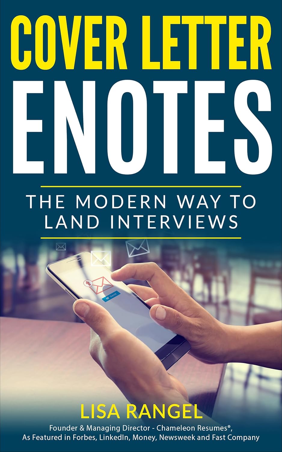 Cover Letter E-Notes: The Modern Way to Land Interviews (English Edition) baixar livro de graça