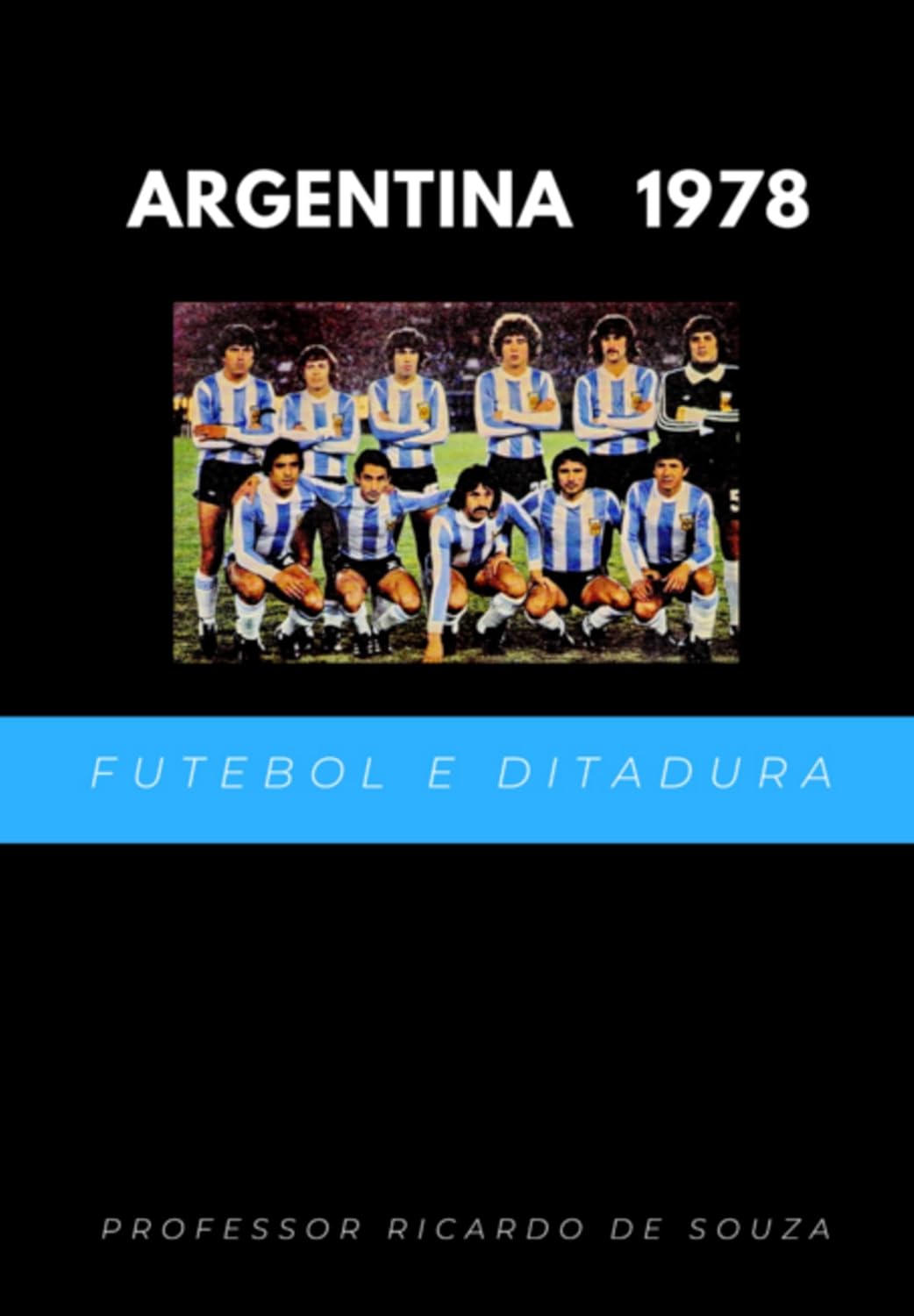 ler totalmente Argentina 1978