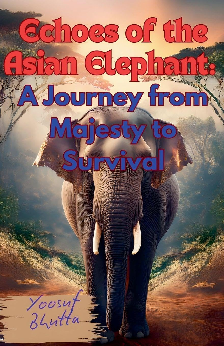 Echoes of the Asian Elephant: A Journey from Majesty to Survival baixar o livro de graça