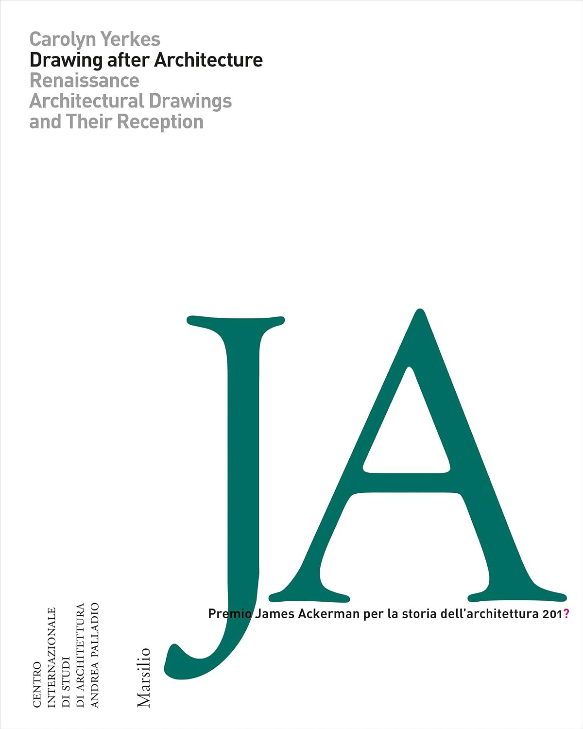 Drawing after Architecture: Renaissance Architectural Drawings and their Reception baixar o livro de graça