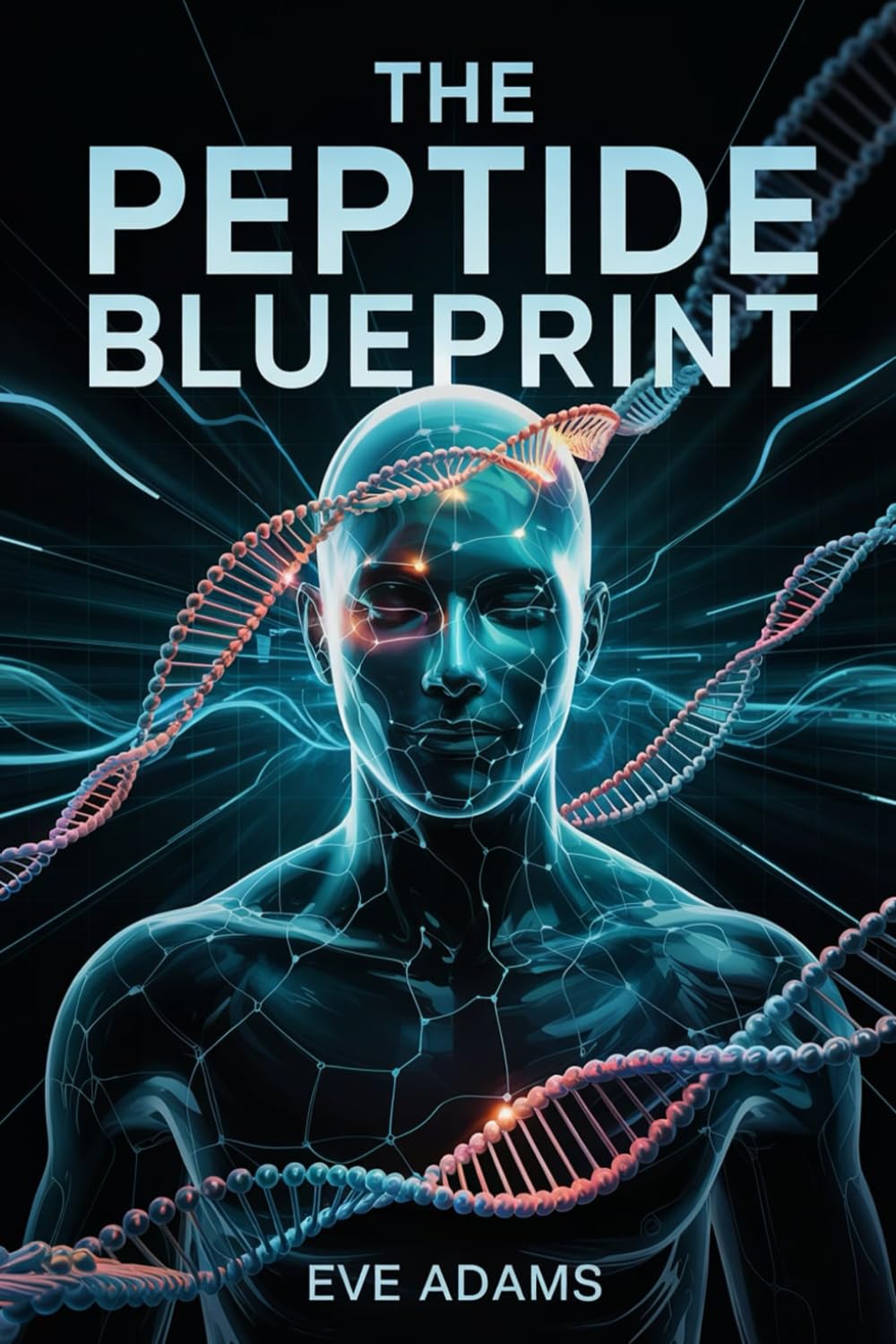 The Peptide Blueprint: Your Clear-Cut Roadmap to Safe and Effective Peptide Use for Fat Loss, Recovery, and Longevity—Including Real-Life Case Studies, Visual Guides, and Customizable Stacks baixar livro de graça