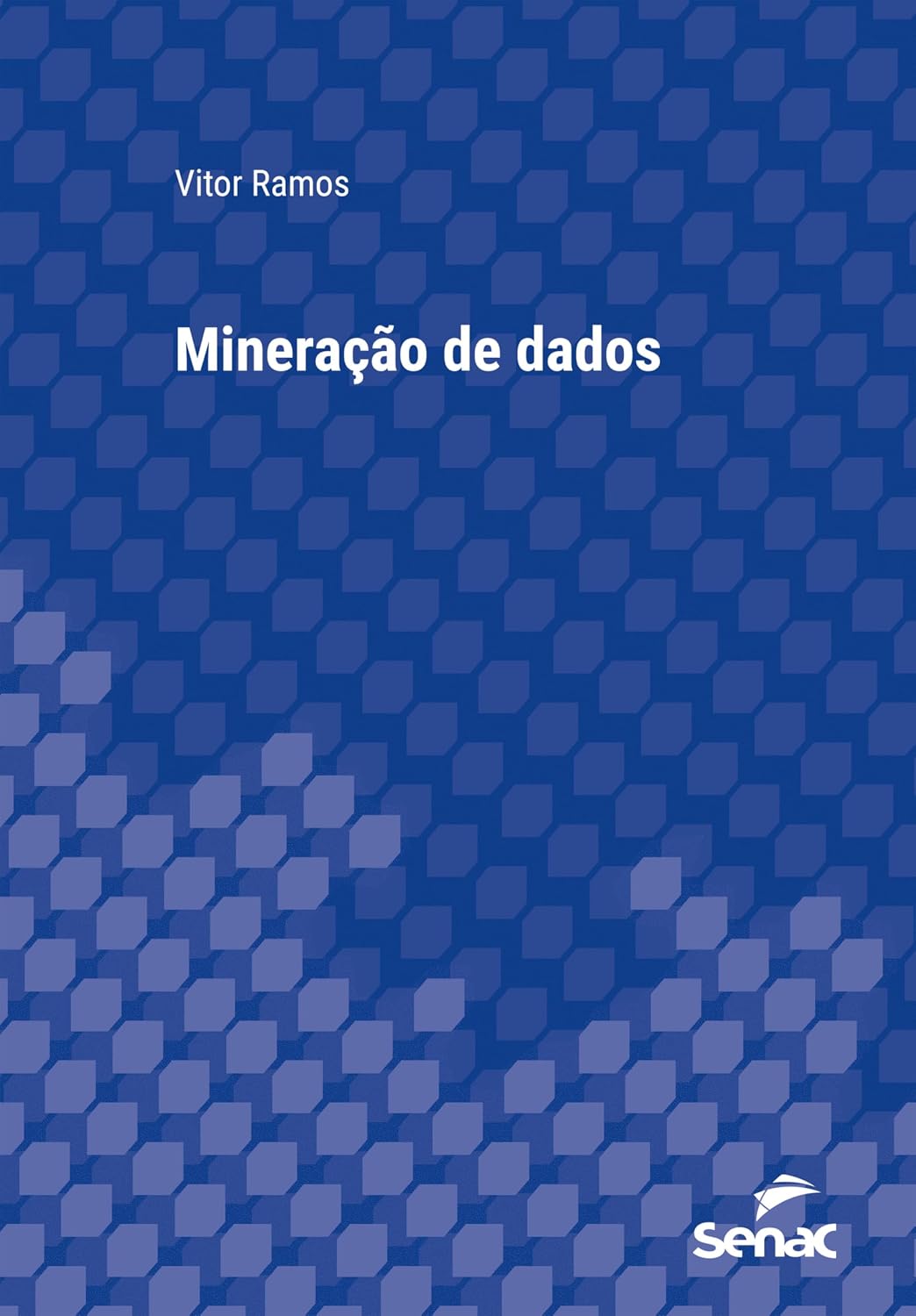 ler totalmente Mineração de dados (Série Universitária)