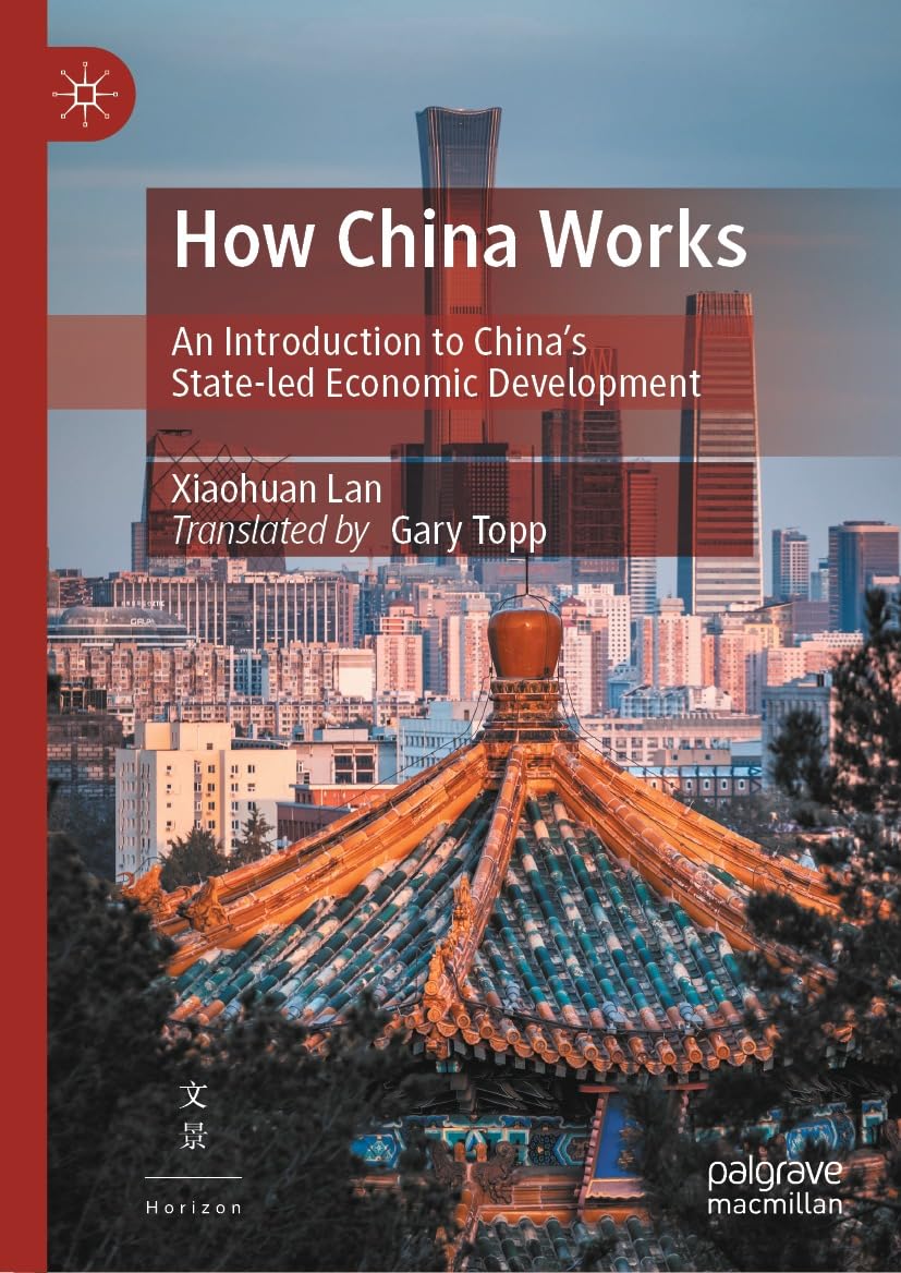 capítulo por capítulo baixar How China Works: An Introduction to China’s State-led Economic Development (Economics and Finance) (English Edition)