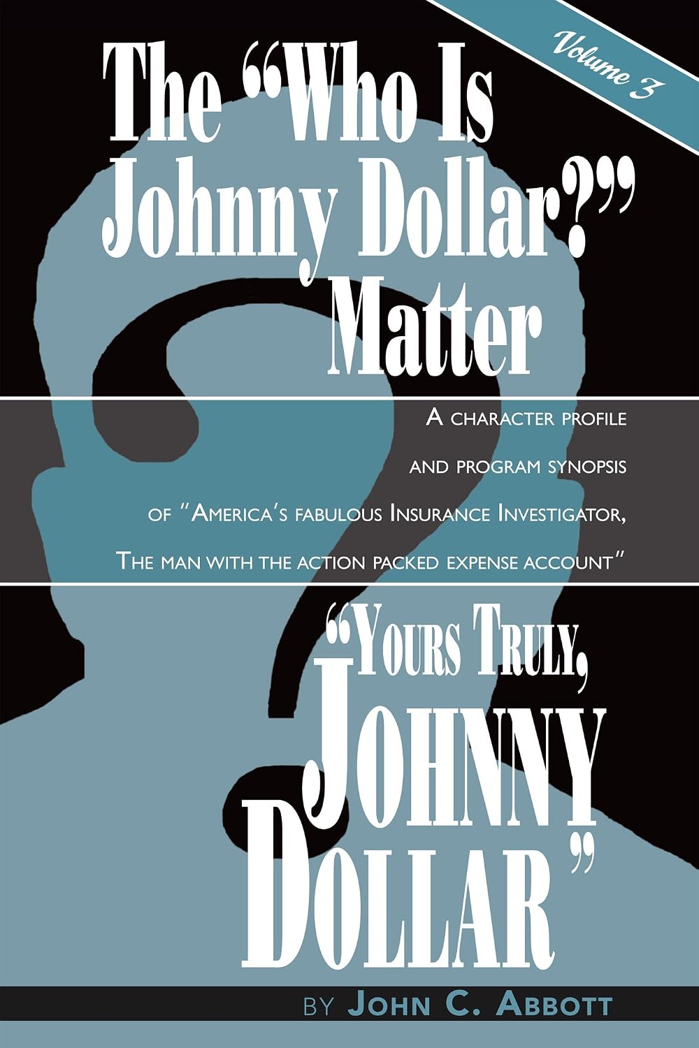 ler totalmente The "Who is Johnny Dollar?" Matter Vol. 3 (English Edition)