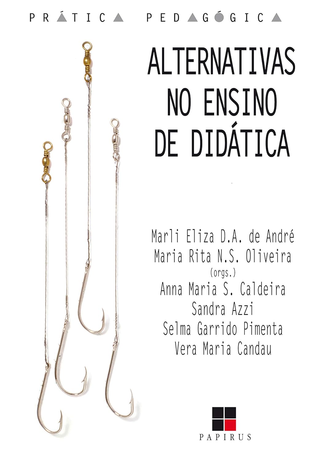 Alternativas no ensino de didática (Prática pedagógica) baixar livro de graça