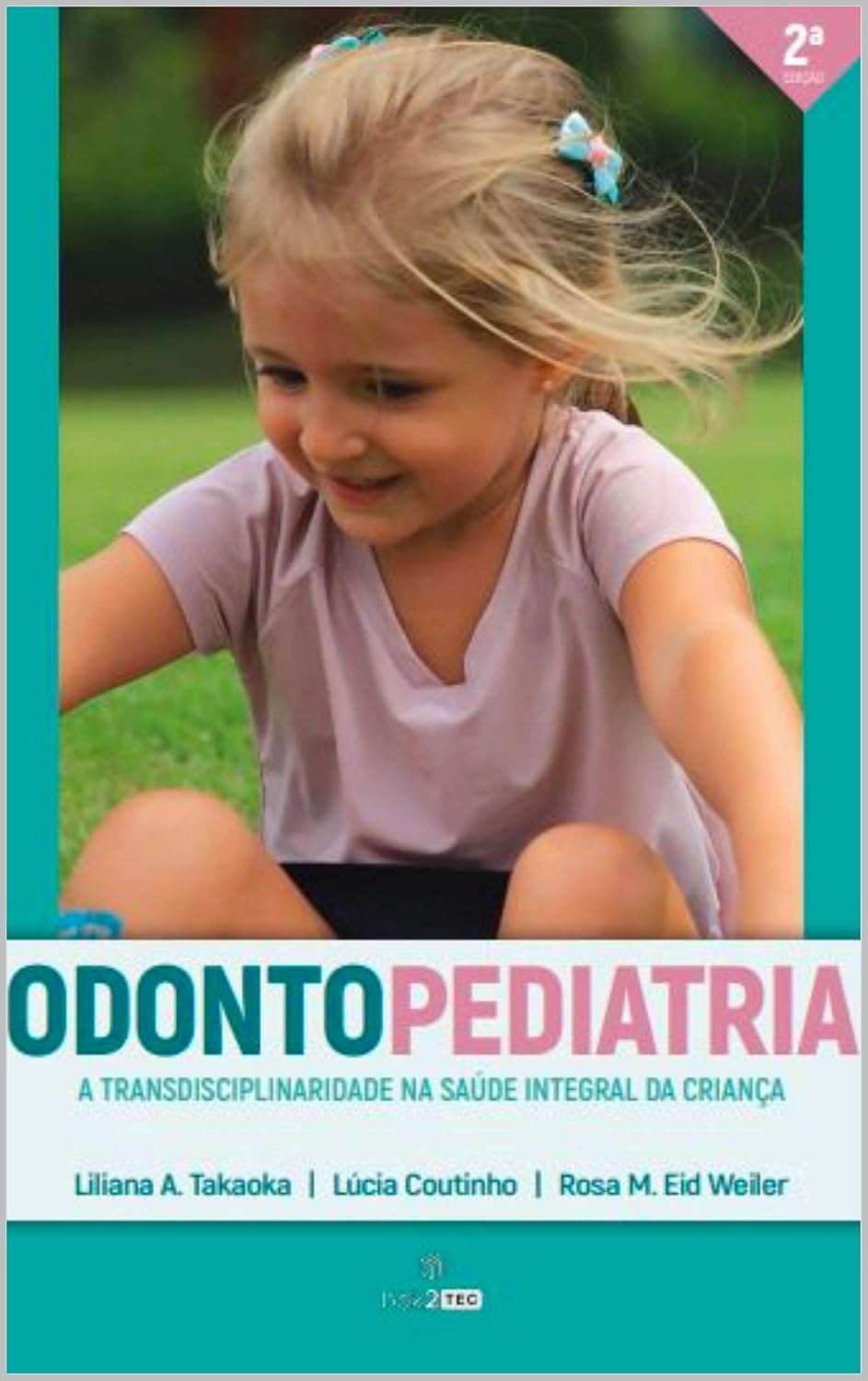 ler totalmente Odontopediatria: a transdisciplinaridade na saúde integral da criança