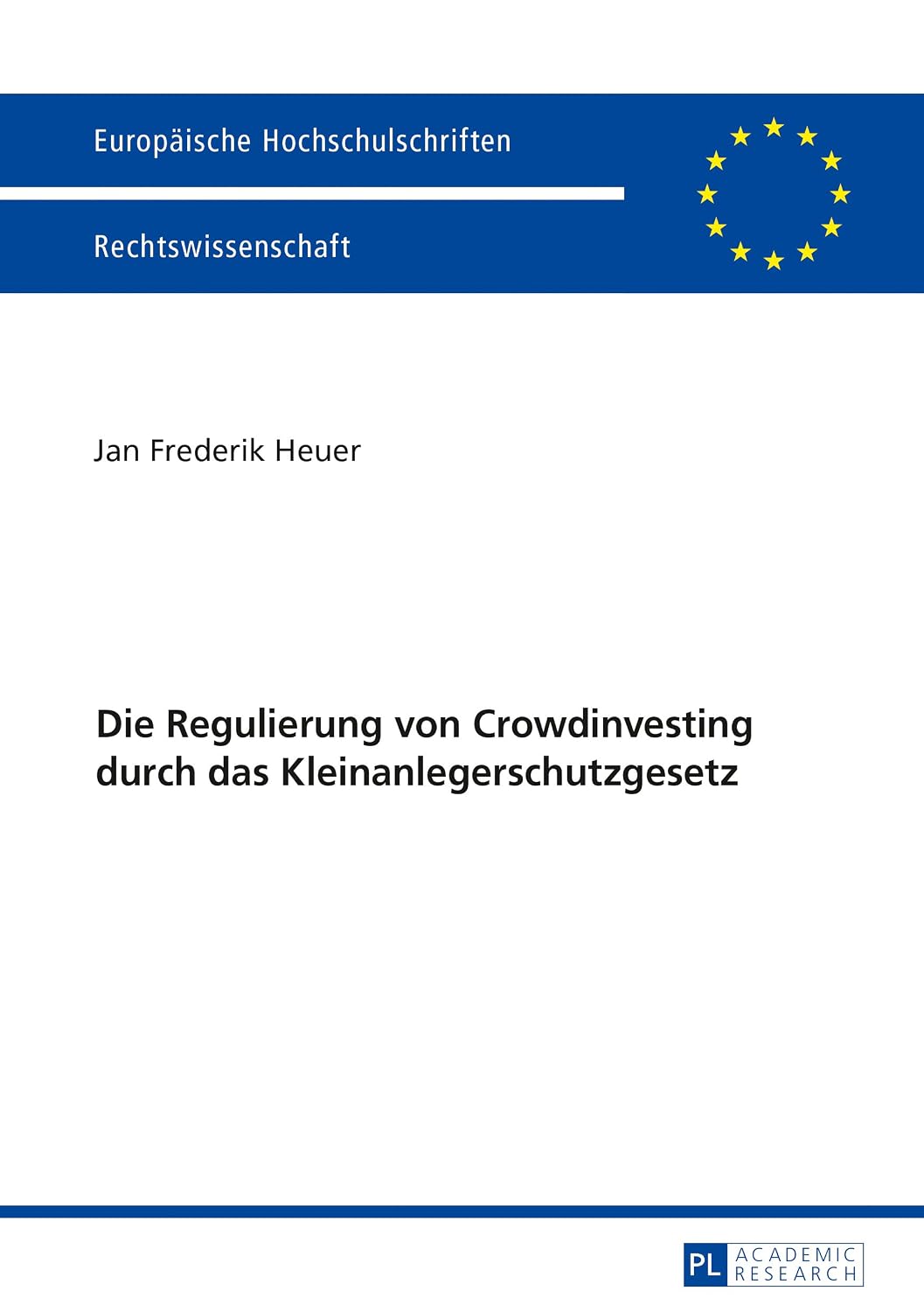 Die Regulierung von Crowdinvesting durch das Kleinanlegerschutzgesetz (German Edition) baixar livro de graça