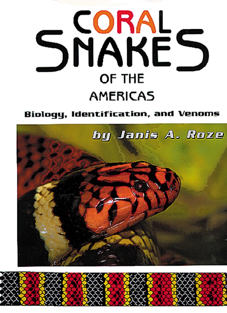 Coral Snakes of the Americas: Biology, Identification, and Venoms baixar o livro de graça