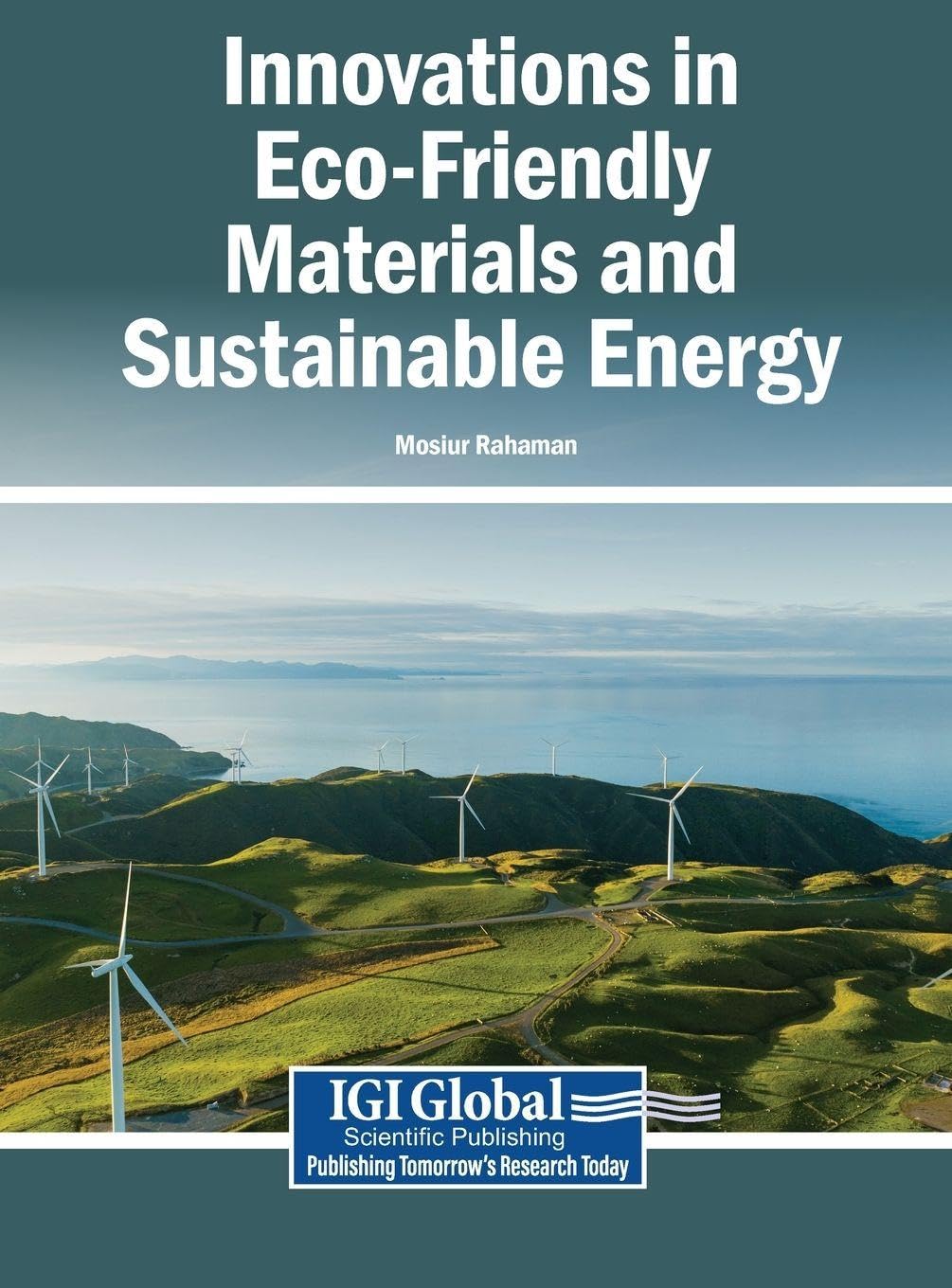 Innovations in Eco-Friendly Materials and Sustainable Energy