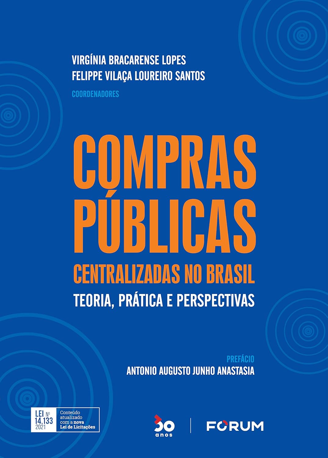 ler totalmente Compras públicas centralizadas no Brasil: teoria, prática e perspectivas conforme a lei n° 14.133/2021