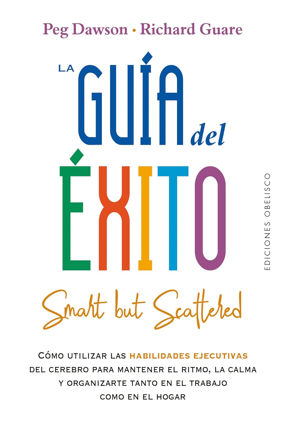 ler totalmente Guia del Exito, La: Smart But Scattered