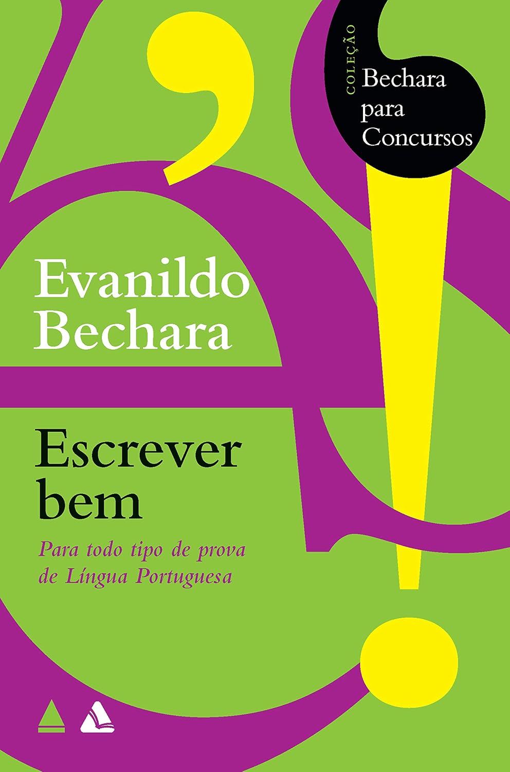 Bechara para concursos - Escrever bem baixar livro de graça