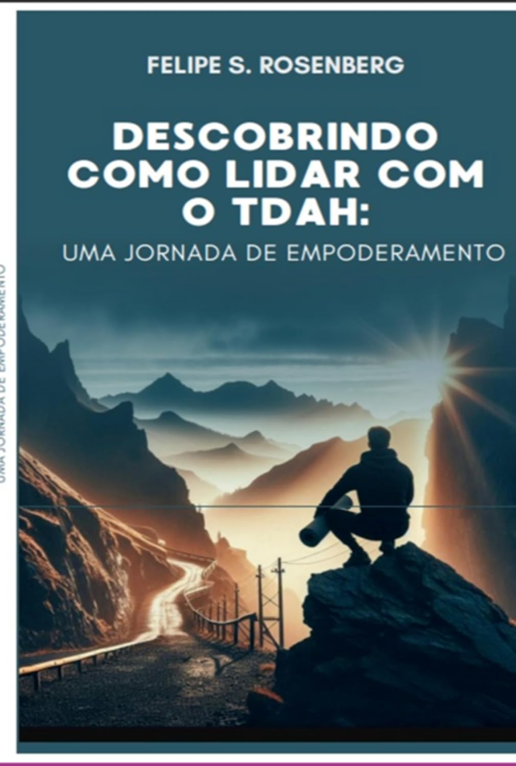 Descobrindo Como Lidar Com O Tdah: Uma Jornada De Empoderamento baixar o livro de graça