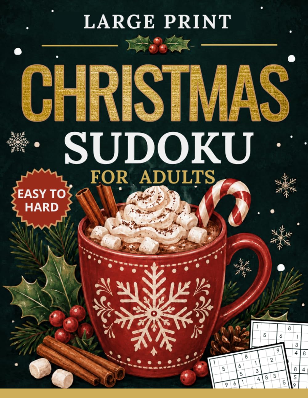 Christmas Sudoku for Adults: 100 Puzzles from Easy to Hard with Solutions for Relaxation, also for Seniors baixar o livro de graça