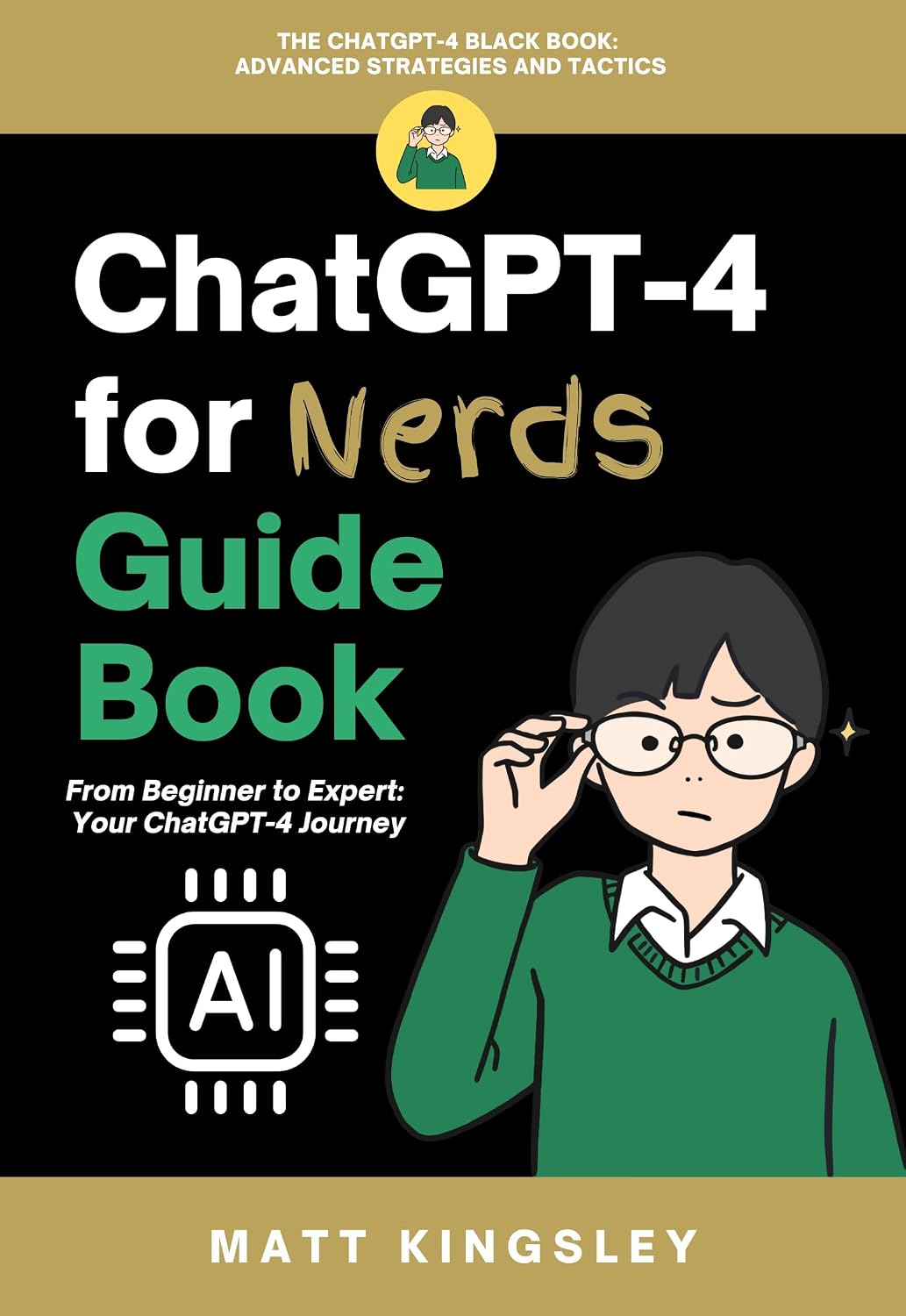 ler totalmente ChatGPT-4 for Nerds Guide Book: ChatGPT for Beginners (English Edition)