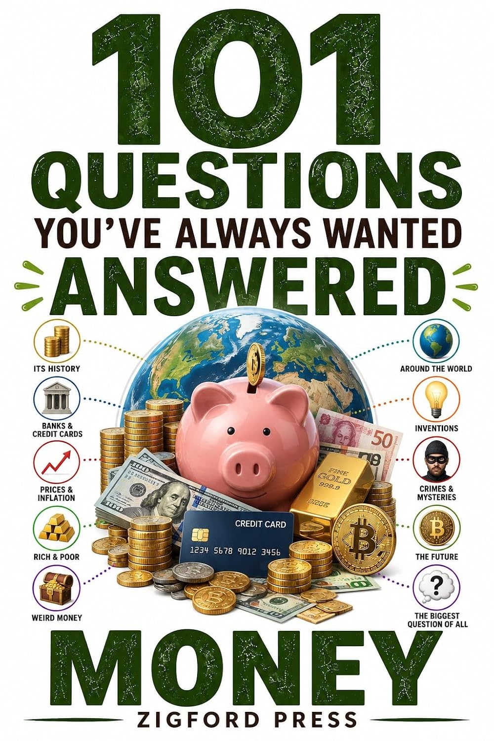 101 QUESTIONS YOU’VE ALWAYS WANTED ANSWERED: MONEY: Fascinating Answers About Cash, Banks, Wealth, Prices, Fortunes & the Strange Ways Money Rules Our World (English Edition) baixar livro de graça