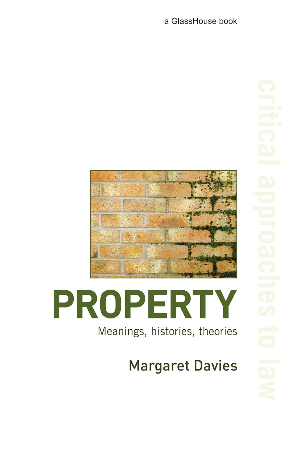 Property: Meanings, Histories, Theories (Critical Approaches to Law) (English Edition) baixar o livro de graça