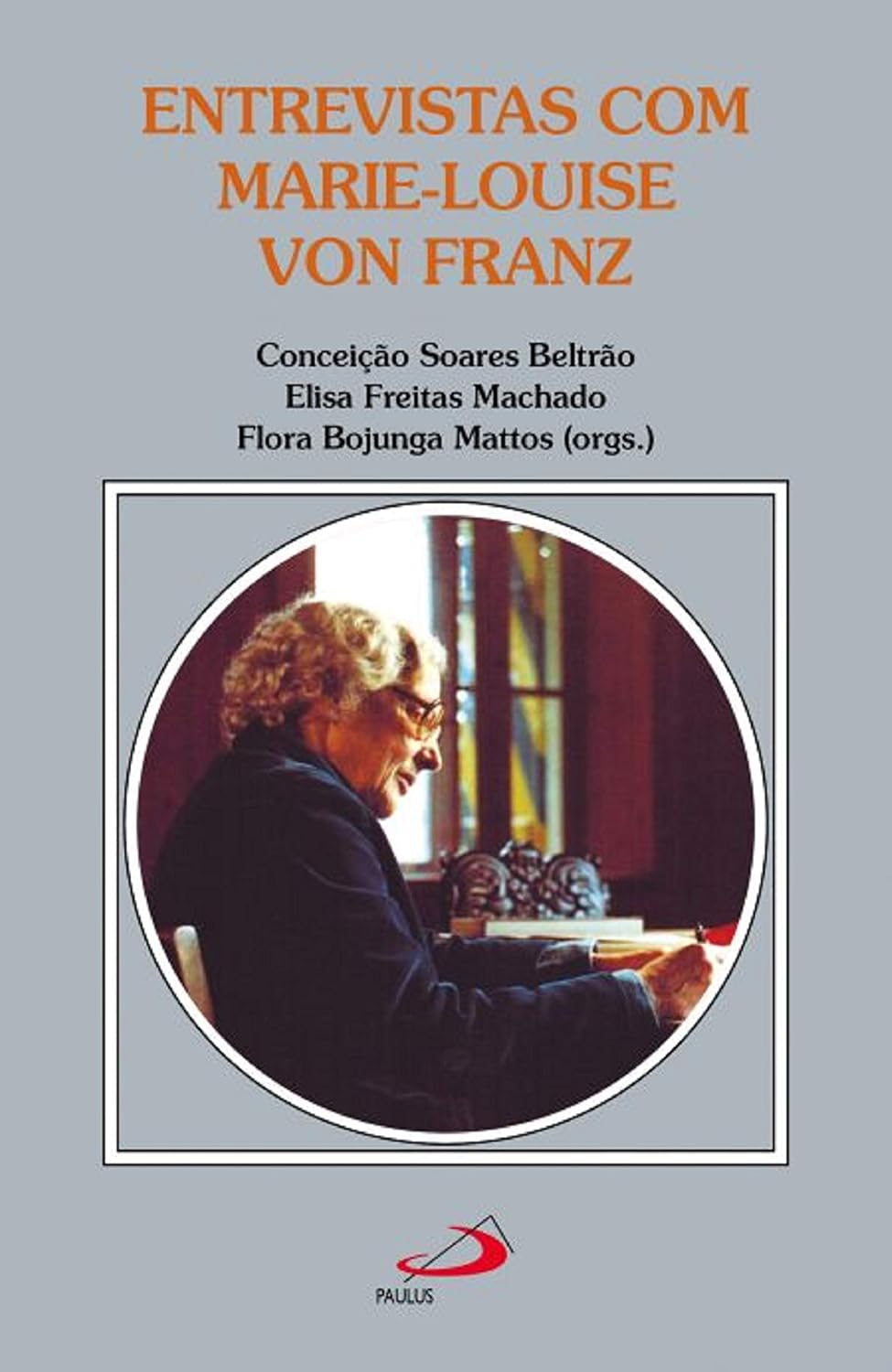 ler totalmente Entrevistas com Mrie-Louise Von Franz (Amor e psique)