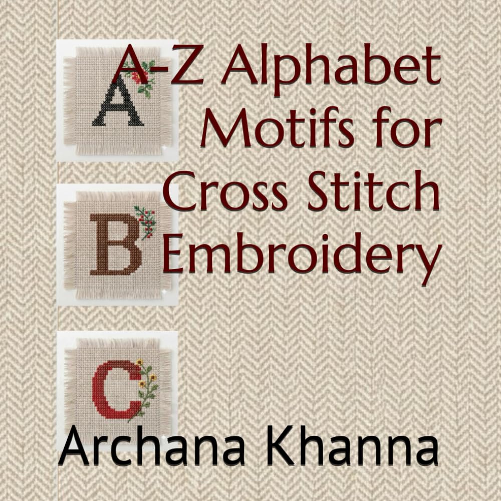 A-Z Alphabet Motifs for Cross Stitch Embroidery