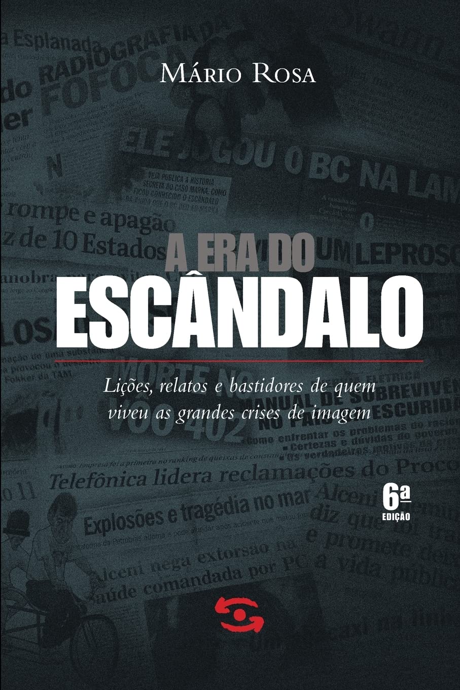 A Era do Escândalo baixar o livro de graça
