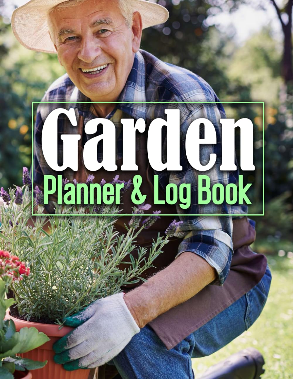 Garden Planner and Log Book: Complete Gardening Journal with Monthly Tasks, Seasonal Plans, Plant profiles, 8.5 x 11 in, Monthly Garden Planting Journal and Organizer for Gardeners baixar o livro de graça