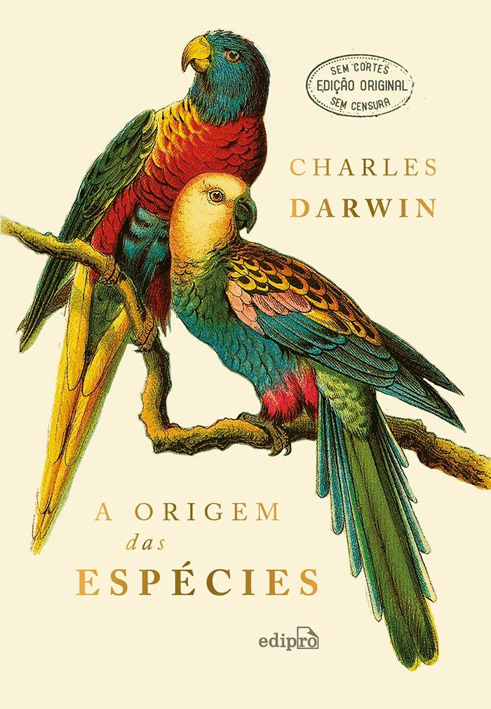 ler totalmente A Origem das Espécies - Charles Darwin (EDIÇÃO LUXO CAPA DURA COM TEXTO INTEGRAL SEM CORTES)