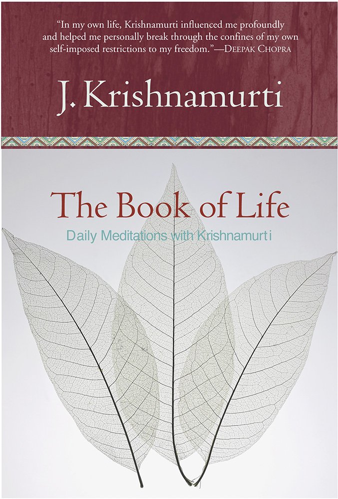 The Book of Life: Daily Meditations with Krishnamurti baixar o livro de graça