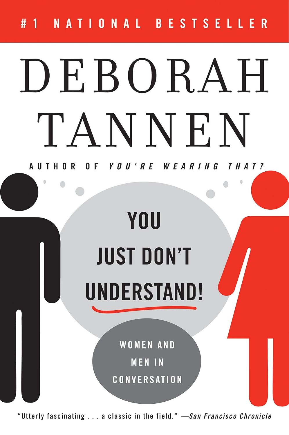 You Just Don't Understand: Women and Men in Conversation (English Edition)