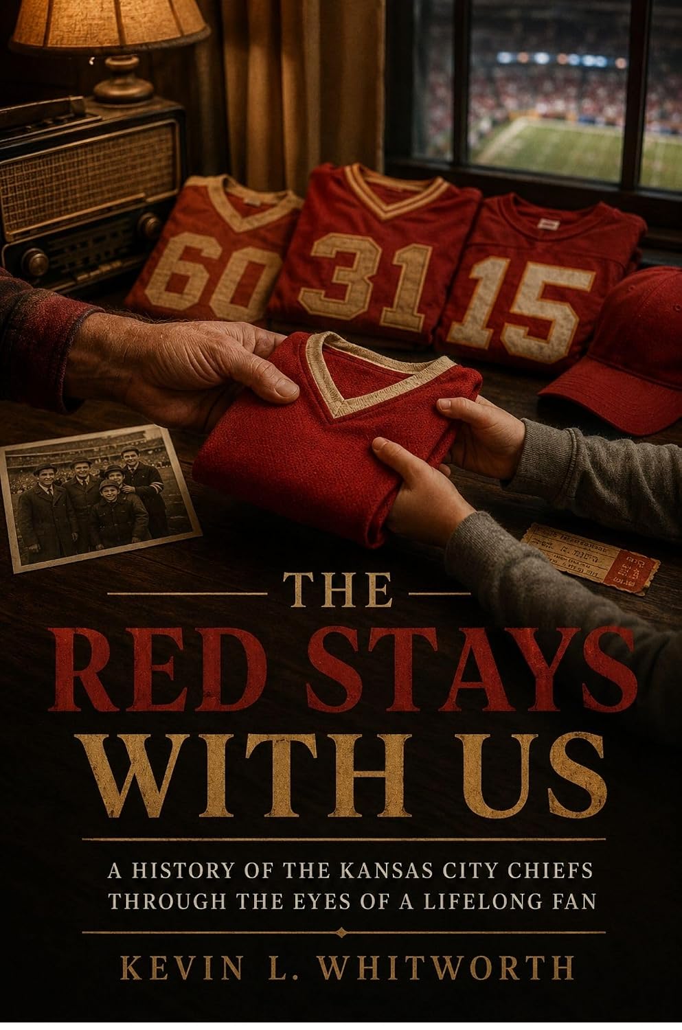 The Red Stays With Us: A History of the Kansas City Chiefs Through the Eyes of a Lifelong Fan (English Edition) baixar o livro de graça