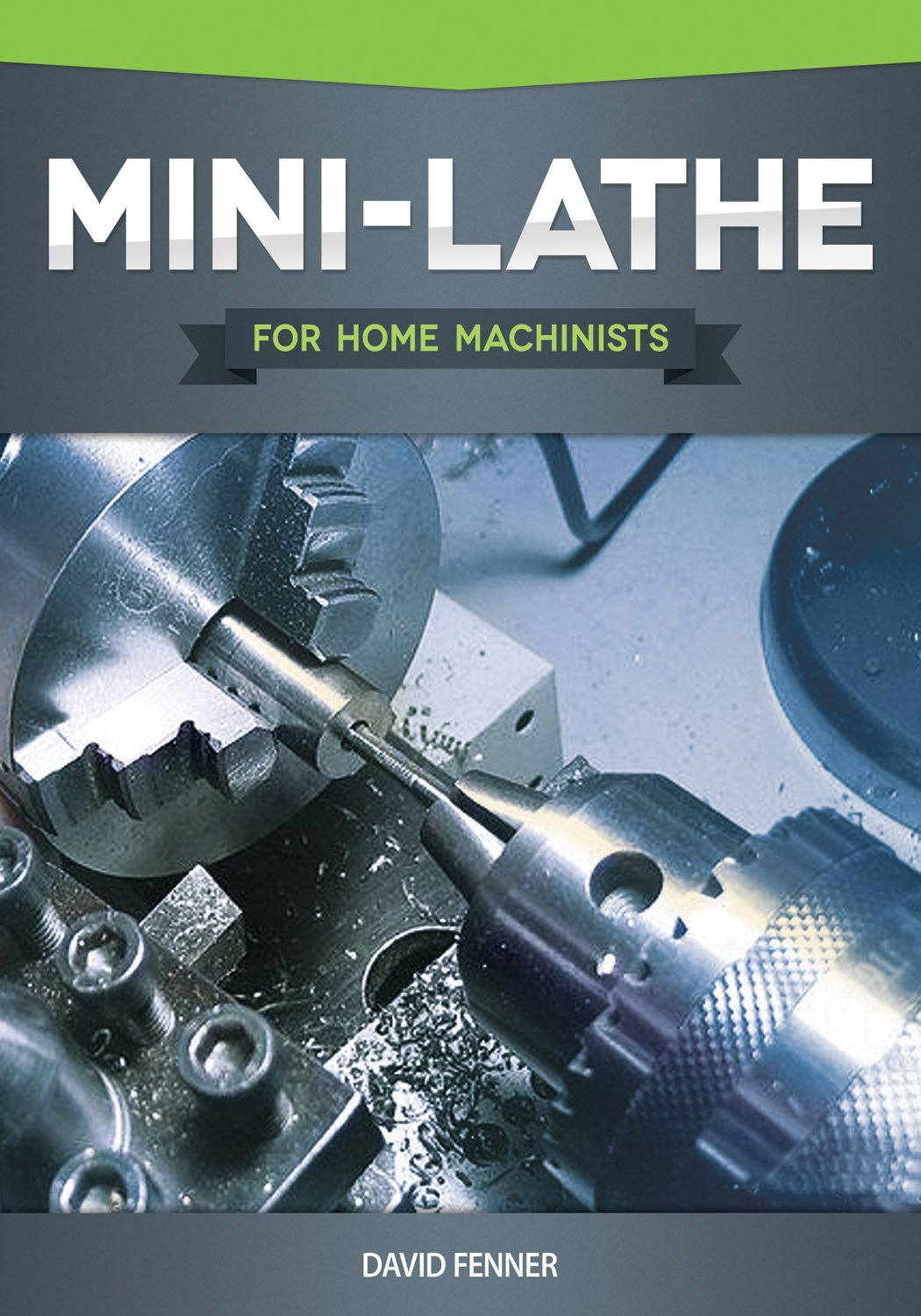 Mini-Lathe for Home Machinists baixar o livro de graça