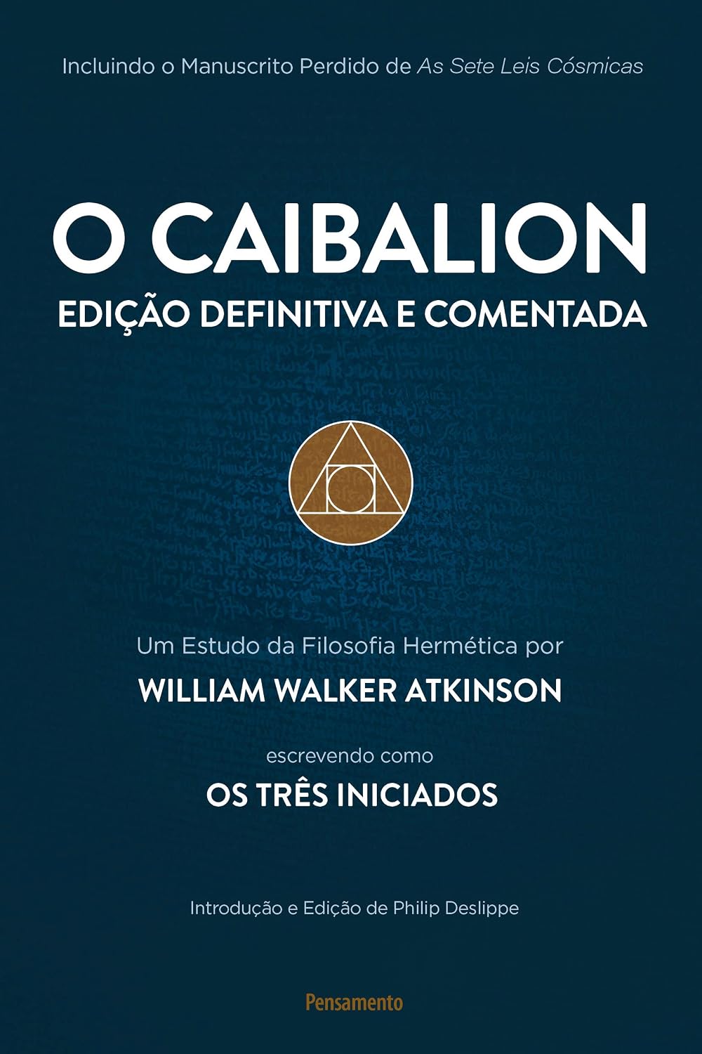 ler totalmente O caibalion: edição definitiva e comentada