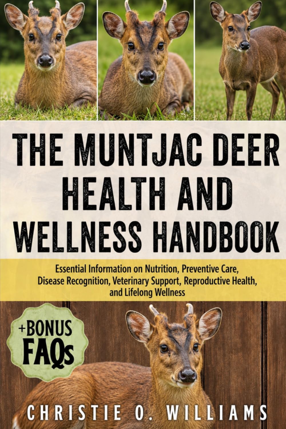 ler totalmente The Muntjac Deer Health and Wellness Handbook: Essential Information on Nutrition, Preventive Care, Disease Recognition, Veterinary Support, Reproductive Health, and Lifelong Wellness