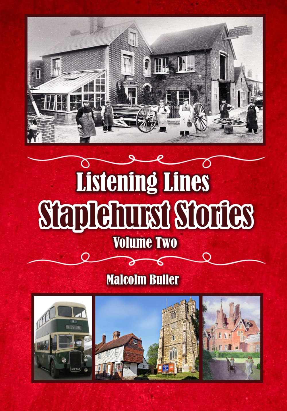 Listening Lines: Staplehurst Stories Volume 2
