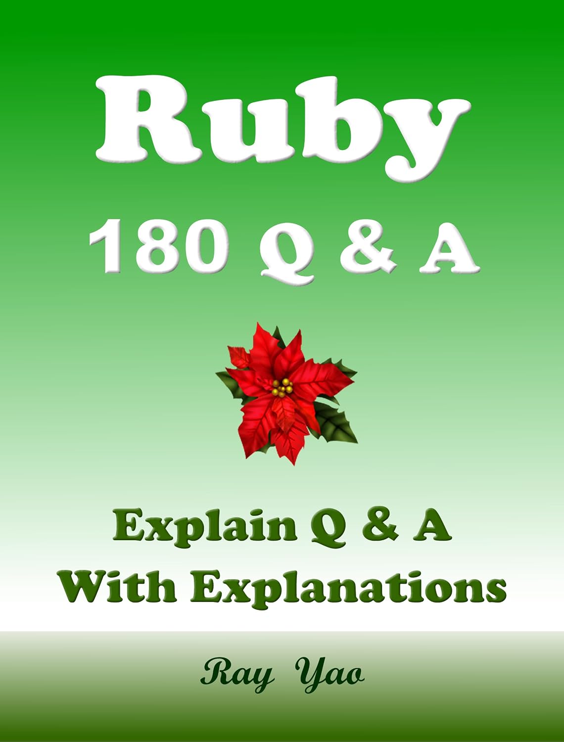 ler totalmente Ruby 180 Q & A Examination, Ruby Test for Certification and Interview (English Edition)