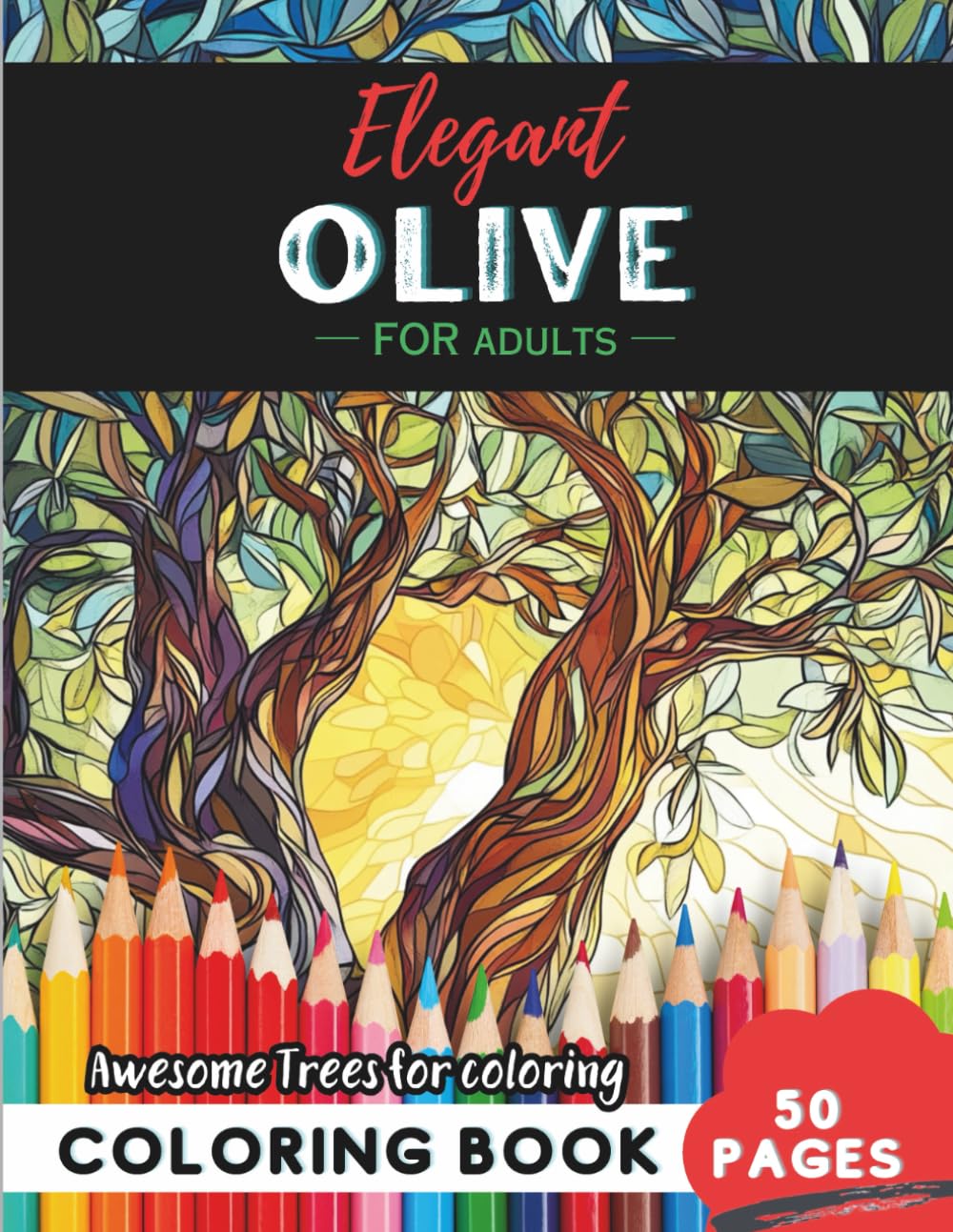 Olive Tree Coloring Book for Adults: 50 pages of artistic Mediterranean olive tree pages baixar livro de graça