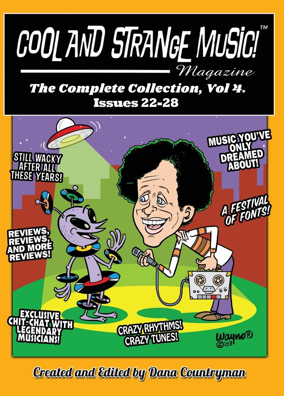 ler totalmente Cool and Strange Music! Magazine - The Complete Collection, Vol. 4 Issues 22-28