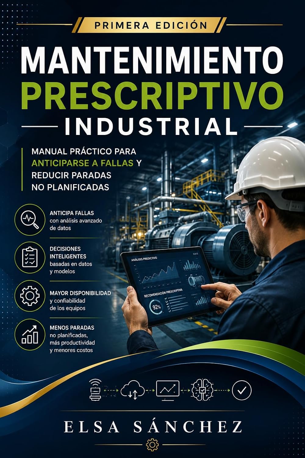 capítulo por capítulo baixar Mantenimiento Prescriptivo Industrial: Manual Práctico para Anticiparse a Fallas y Reducir Paradas No Planificadas (Spanish Edition)